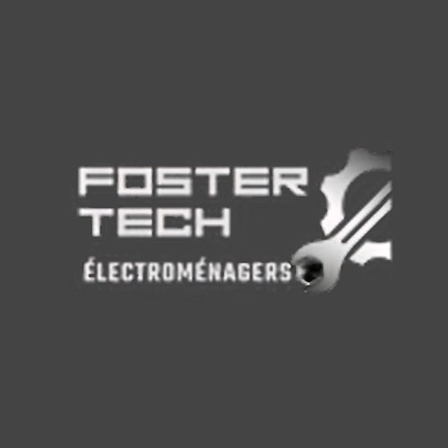 Foster Tech Électroménager - Réparation d'Électroménagers à Terrebonne
